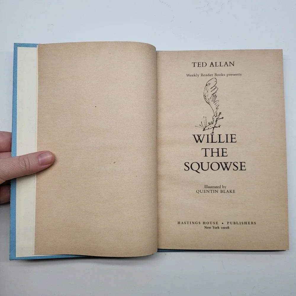 Willie The Squowse By Ted Allan, 1978 Vintage, Illustrated By‎ Quentin Blake
